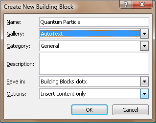 Figure 1. The Create New Building Block dialog box.
