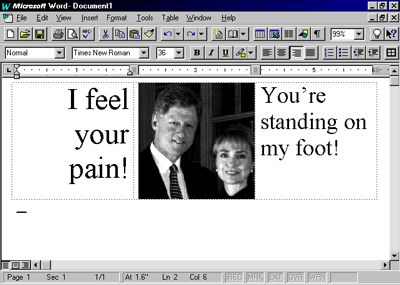 Figure 1. Bill and Hillary in Microsoft Word 7 For Dummies.
