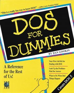 Figure 1. The original cover of DOS For Dummies, the first For Dummies title, published in 1991.